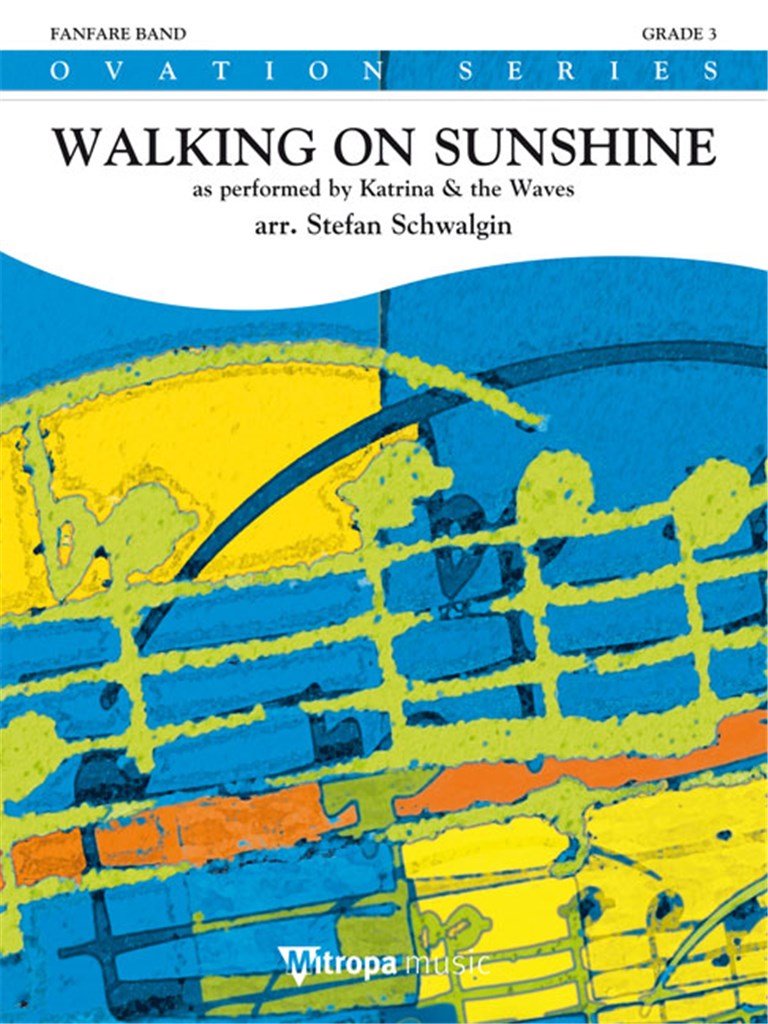 Walking on Sunshine